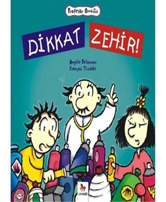 Profesör Ombilic - Dikkat Zehir! - Angele Delaunois - Almidilli