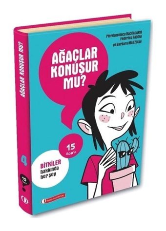 15 Soru Serisi - Ağaçlar Konuşur mu? - Pierdomenico Baccalario - Federico Taddia - ODTÜ Yayıncılık