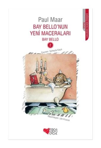 Bay Bello'nun Yeni Maceraları 2 - Paul Maar - Can Çocuk Yayınları