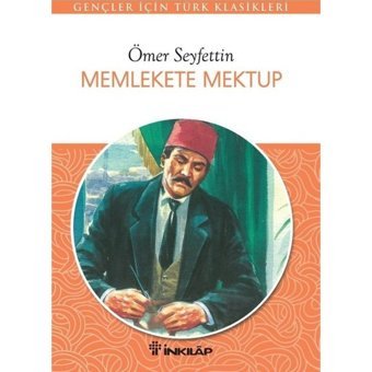 Memlekete Mektup - Ömer Seyfettin - İnkılap Kitabevi