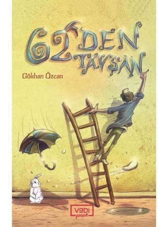 62den Tavşan - Gökhan Özcan - Vadi Yayınları