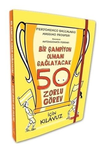Bir Şampiyon Olmanı Sağlayacak 50 Zorlu Görev İçin Kılavuz - Massimo Prosperi - ODTÜ Yayıncılık
