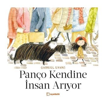 Panço Kendine İnsan Arıyor - Gabriel Evans - Uçanbalık Yayıncılık