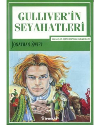 Gulliver'in Seyahatleri-Gençler İçin - Jonathan Swift - İnkılap Kitabevi