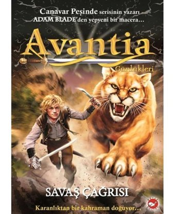 Avantia Günlükleri 3. Kitap - Adam Blade - Beyaz Balina Yayınları