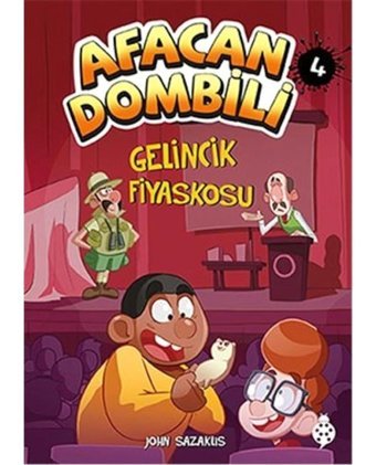 Afacan Dombili 4-Gelincik Fiyaskosu - John Sazaklis - Uğurböceği