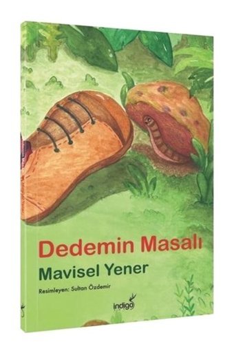 Dedemin Masalı - Mavisel Yener - İndigo Çocuk