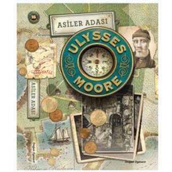 Ulysses Moore 16-Asiler Adası - Pierdomenico Baccalario - Doğan ve Egmont Yayıncılık