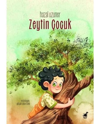 Zeytin Çocuk - Hazal Uzuner - Dinozor Çocuk