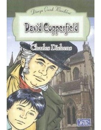 David Copperfield - Charles Dickens - Parıltı Yayınları