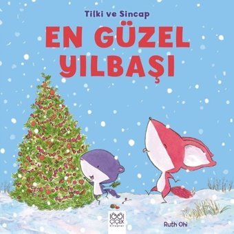 En Güzel Yılbaşı-Tilki ve Sincap - Ruth Ohi - 1001 Çiçek