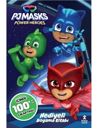 Pjmasks Power Heroes - Hediyeli Boyama Kitabı - İçinde 100'den Fazla Çıkartma- Doğan Çocuk