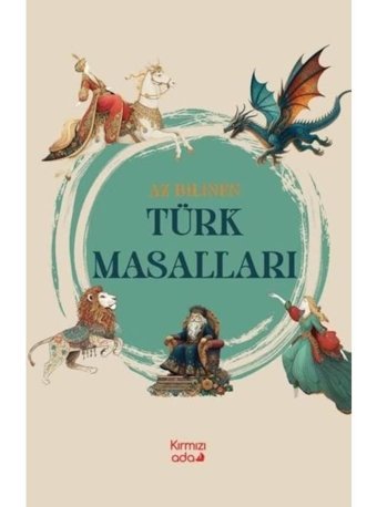 Az Bilinen Türk Masalları- Kırmızı Ada Yayınları