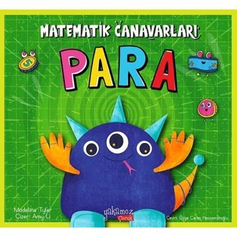 Para-Matematik Canavarları - Madeline Tyler - Yakamoz Yayınları