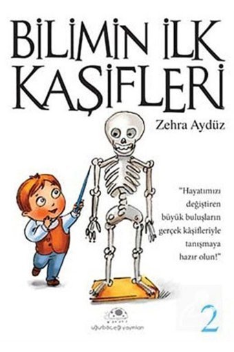Uğurböceği Yayınları Bilimin Ilk Kaşifleri 2 /zehra Aydüz /