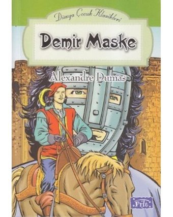 Demir Maske - Alexandre Dumas - Parıltı Yayınları