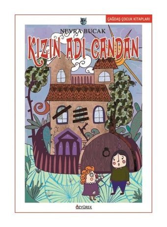 Kızın Adı Candan - Nevra Bucak - Özyürek Yayınevi