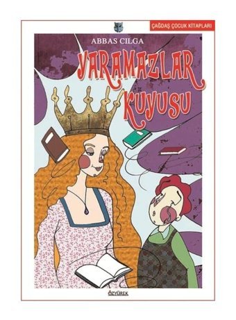 Yaramazlar Kuyusu - Abbas Cılga - Özyürek Yayınevi