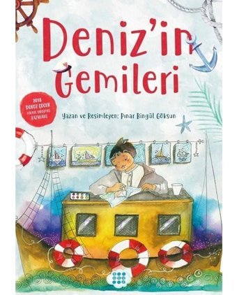 Deniz'in Gemileri - Pınar Bingül Göksun - Dokuz Yayınları