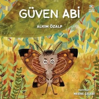 Güven Abi - Alkım Özalp - İthaki Çocuk