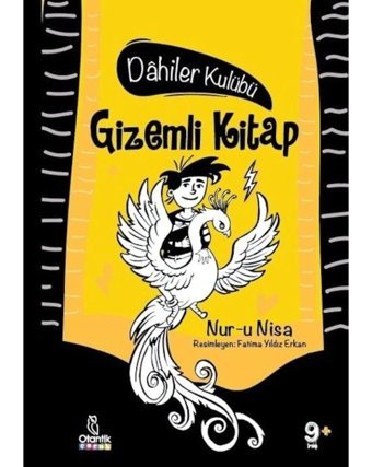 Gizemli Kitap - Dahiler Kulübü - Nur-u Nisa - Otantik Kitap