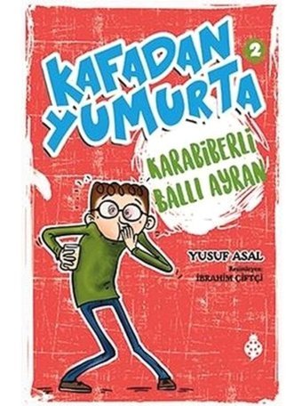 Kafadan Yumurta 2-Karabiberli Ballı Ayran - Yusuf Asal - Uğurböceği