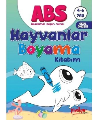 ABS Hayvanlar Boyama Kitabım 4 - 6 Yaş - Buçe Dayı - Pinokyo