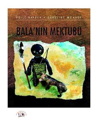 Bala'nın Mektubu - Odile Kayser - Nesin Yayınevi