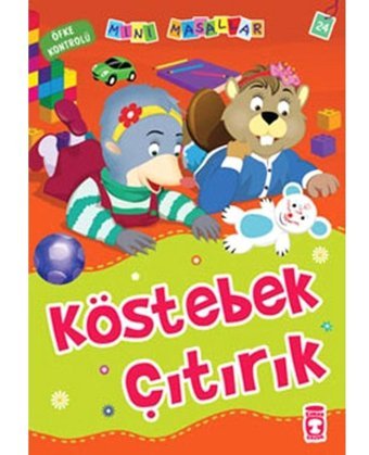 Mini Masallar Köstebek Çıtırık - Nalan Aktaş Sönmez - Timaş Çocuk