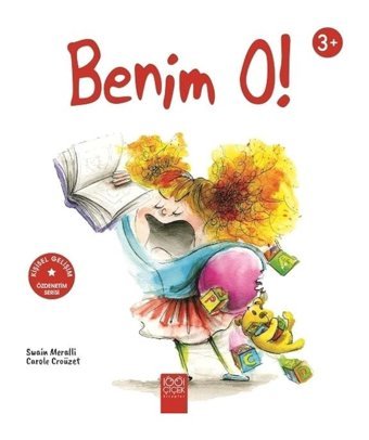 Benim O! - Swain Meralli - Carole Croüzet - 1001 Çiçek