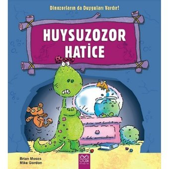 Huysuzozor Hatice - Brian Moses - Mike Gordon - 1001 Çiçek