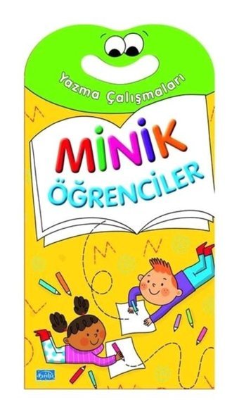 Minik Öğrenciler - Yazma Çalışmaları- Parıltı Yayınları