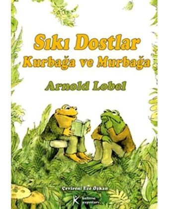 Sıkı Dostlar Kurbağa ve Murbağa - Arnold Lobel - Kelime Yayınları