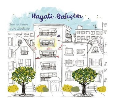 Hayali Bahçem - Andrew Larsen - Meav Yayıncılık