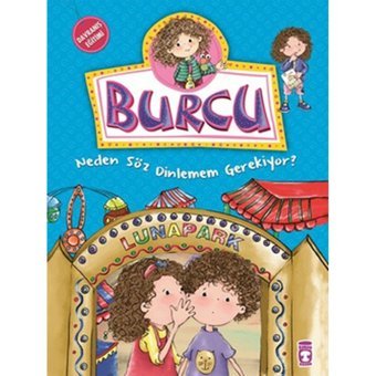 Burcu ve Ailesi - Neden Söz Dinlemem Gerekiyor? - Nurşen Şirin - Timaş Çocuk