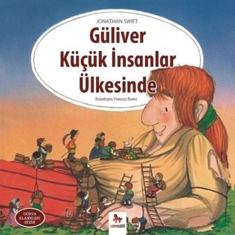 Güliver Küçük İnsanlar Ülkesinde-Dünya Klasikleri Dizisi - Jonathan Swift - Almidilli