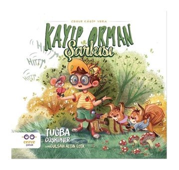 Kayıp Orman Şarkısı-Cesur Kaşif Vera - Tuğba Coşkuner - Cezve Çocuk