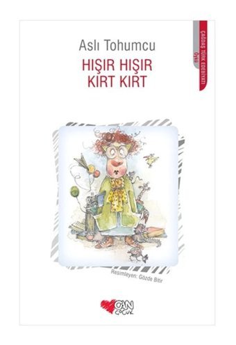 Hışır Hışır Kırt Kırt Aslı Tohumcu Can Çocuk Yayınları