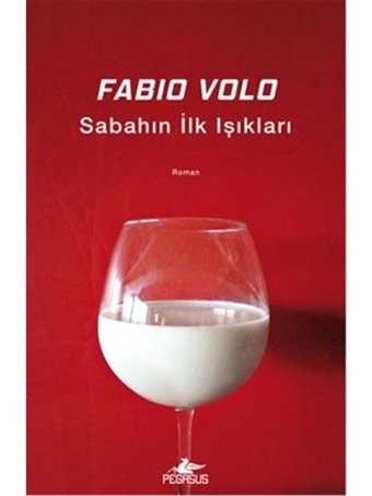Sabahın İlk Işıkları - Fabio Volo - Pegasus