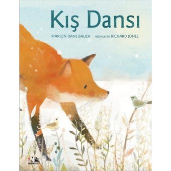 Kış Dansı - Marion Dane Bauer - Nesin Yayınevi