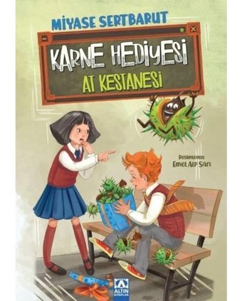 Karne Hediyesi At Kestanesi - Miyase Sertbarut - Altın Kitaplar