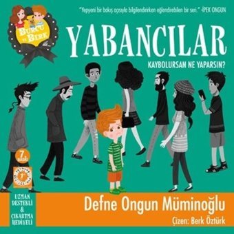 Burcu ve Berk İle Yabancılar - Defne Ongun Müminoğlu - Artemis Çocuk