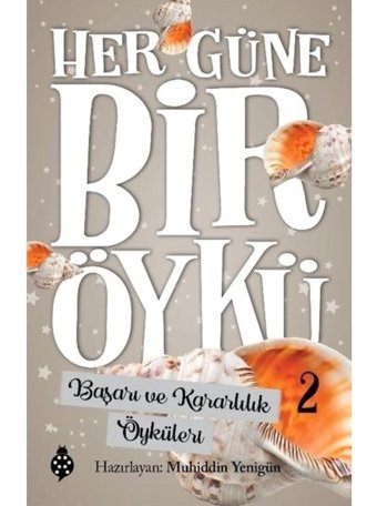 Her Güne Bir Öykü 2 - Akıl ve Zeka Öyküleri- Uğurböceği
