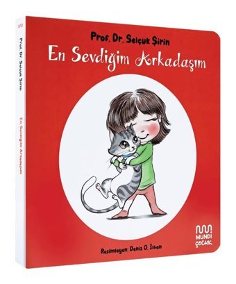 En Sevdiğim Arkadaşım-Selçuk Şirin -Mundi Çocuk
