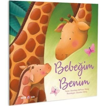 Bebeğim Benim - D. Deprisco Wang - Beta Kids