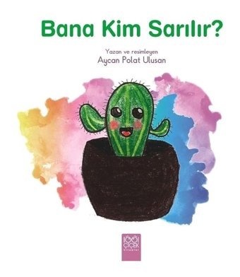 Bana Kim Sarılır? - Aycan Polat Ulusan - 1001 Çiçek