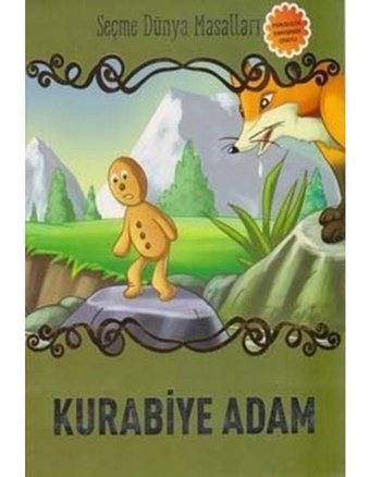 Kurabiye Adam-Seçme Dünya Masalları- Parıltı Yayınları