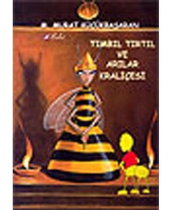 Tımbıl Tırtıl ve Arılar Kraliçesi - M. Murat Küçükbaşaran - Bulut Yayınları