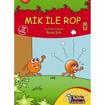 7 Yıldızlı Masallar - Mik ile Rop - Nurşen Şirin - Timaş Çocuk
