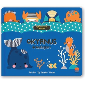 Epsilon Yayınevi Uykusu Kaçan Minikler - Okyanus Arkadaşları Eps-2772 EPS-2772